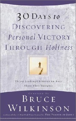 9781590520703 30 Days To Discovering Personal Victory Through Holiness