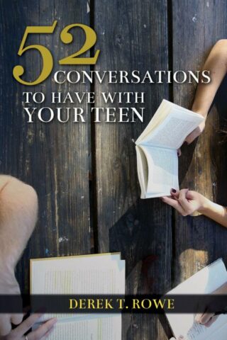 9781620208298 52 Conversations To Have With Your Teen