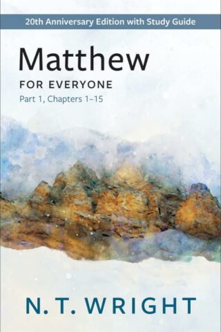 9780664266363 Matthew For Everyone Part 1 Chapters 1-15 (Anniversary)