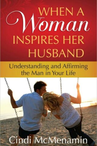 9780736929486 When A Woman Inspires Her Husband