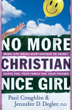 9780764207693 No More Christian Nice Girl (Reprinted)