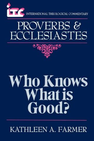 9780802801616 Proverbs And Ecclesiastes