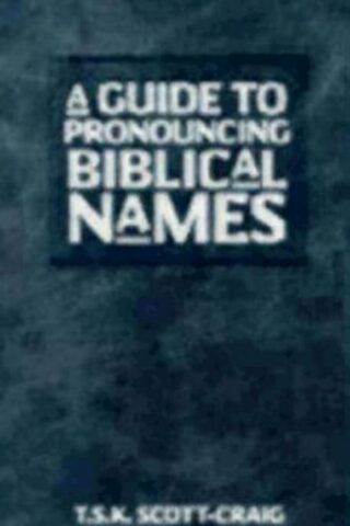 9780819212924 Guide To Pronouncing Biblical Names