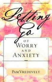 9781576739556 Letting Go Of Worry And Anxiety