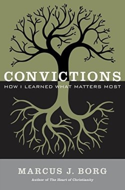 9780062269980 Convictions : How I Learned What Matters Most