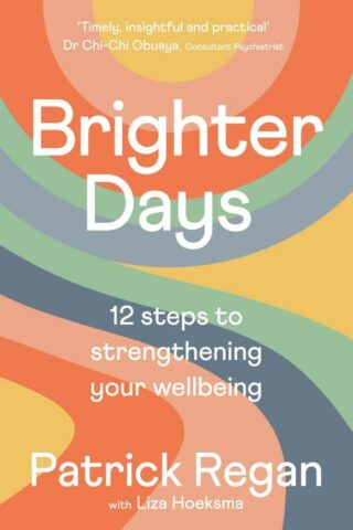 9780281087877 Brighter Days : 12 Steps To Strengthening Your Wellbeing