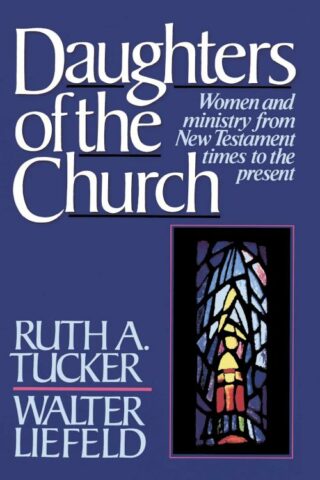 9780310457411 Daughters Of The Church