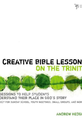 9780310671190 Creative Bible Lessons On The Trinity