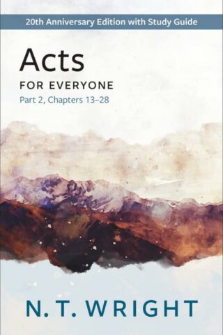 9780664266431 Acts For Everyone Part 2 Chapters 13-28 (Anniversary)