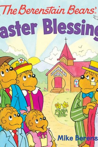 9780824919672 Berenstain Bears Easter Blessings