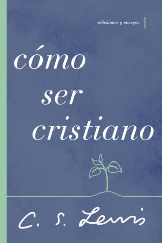 9781400233380 Como Ser Un Cristiano - (Spanish)