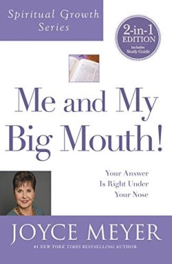 9781455542512 Me And My Big Mouth Spiritual Growth Series