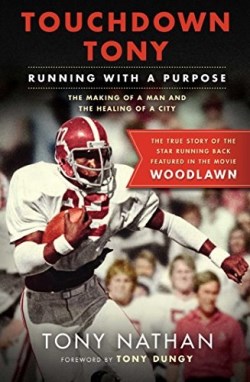 9781501125737 Touchdown Tony : Running With A Purpose