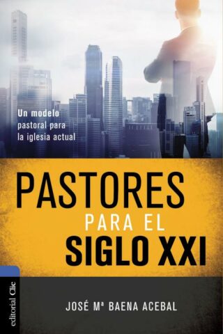 9788416845835 Pastores Para El Siglo 21st - (Spanish)