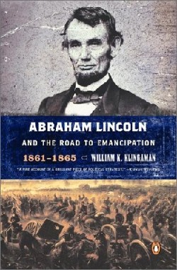 9780142000434 Abraham Lincoln And The Road To Emancipation 1861-1865