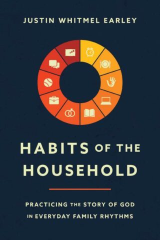 9780310362937 Habits Of The Household