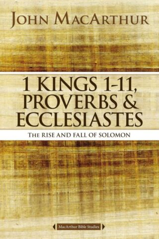 9780718034757 1 Kings 1-11 Proverbs And Ecclesiastes