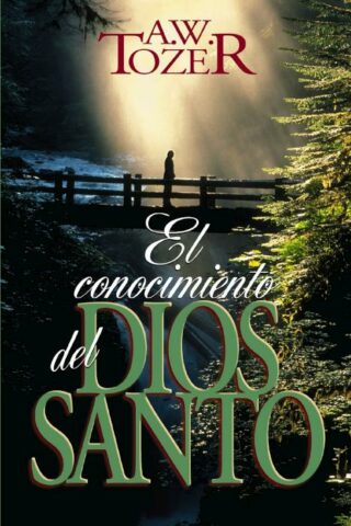 9780829704662 Conocimiento Del Dios Santo - (Spanish)
