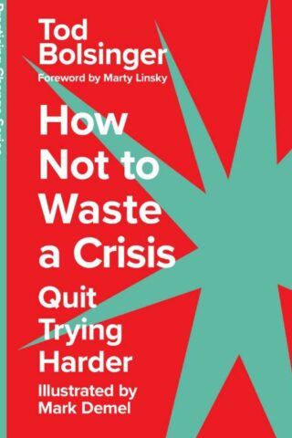 9781514008669 How Not To Waste A Crisis