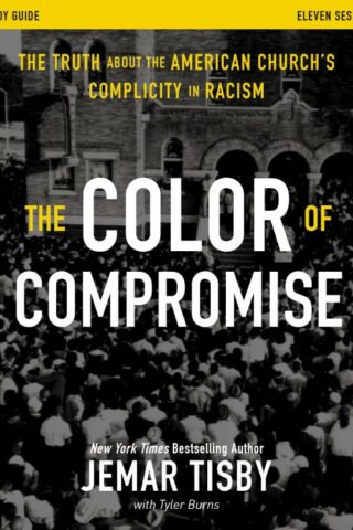 9780310114833 Color Of Compromise Study Guide (Student/Study Guide)