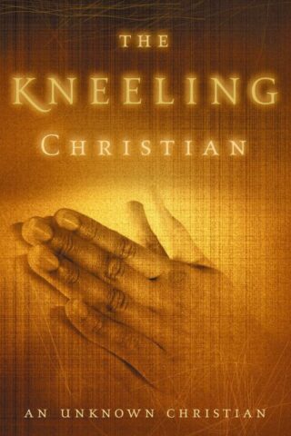 9780310334910 Kneeling Christian