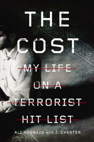 9780310367680 Cost : My Life On A Terrorist Hit List