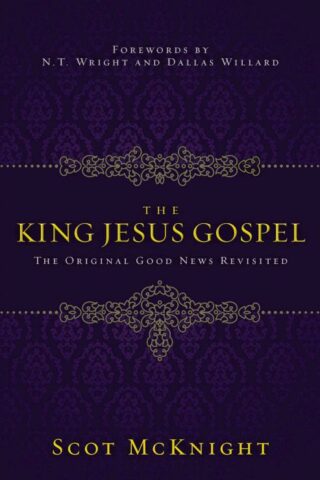 9780310531456 King Jesus Gospel