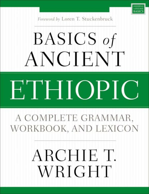 9780310539049 Basics Of Ancient Ethiopic