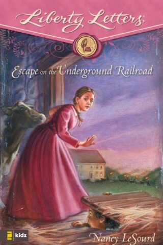 9780310713913 Escape On The Underground Railroad