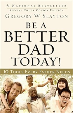 9780800725778 Be A Better Dad Today (Reprinted)