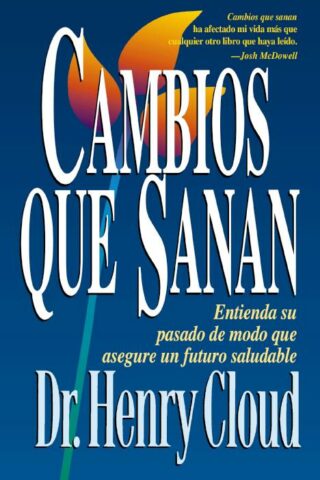 9780829737400 Cambios Que Sanan - (Spanish)