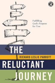 9781401680381 Reluctant Journey : Fulfilling Gods Purpose For You