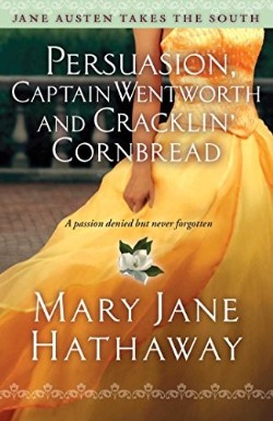 9781476777535 Persuasion Captain Wentworth And Cracklin Cornbread