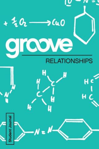 9781501809248 Groove Relationships Student Journal (Student/Study Guide)