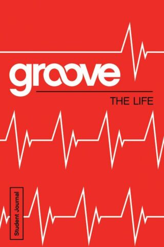 9781501809828 Groove The Life Student Journal (Student/Study Guide)