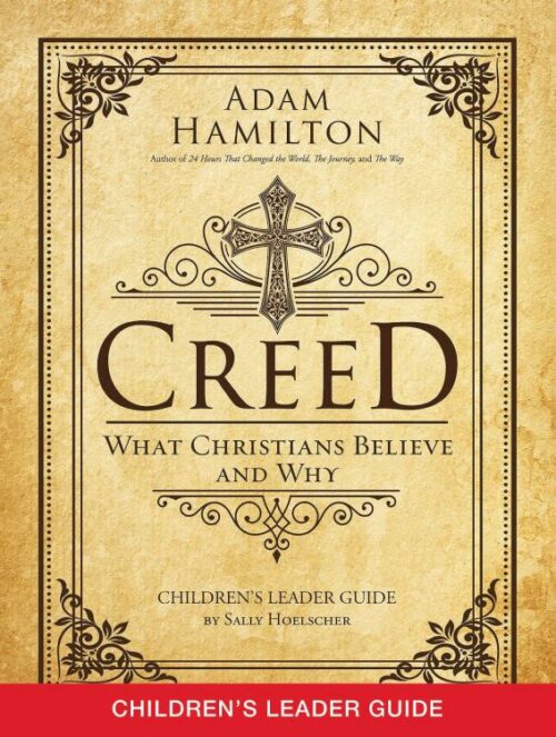 9781501813702 Creed Childrens Leader Guide (Teacher's Guide)