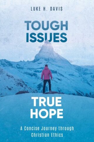 9781527105201 Tough Issues True Hope