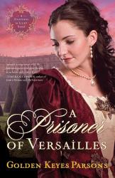 9781595546272 Prisoner Of Versailles