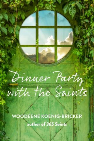 9781640604193 Dinner Party With The Saints