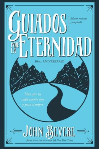 9781641239677 Guiados Por La Eternidad - (Spanish)