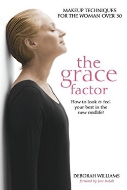 9781927355831 Grace Factor : Makeup Techniques For The Woman Over 50