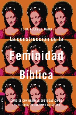 9788419779250 Construccion De La Feminidad B - (Spanish)