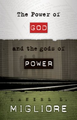 9780664231644 Power Of God And The Gods Of Power