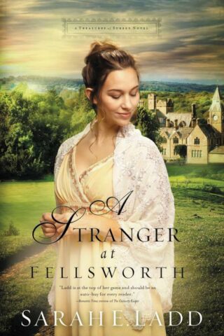 9780718011857 Stranger At Fellsworth