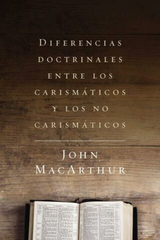 9780718082413 Diferencias Doctrinales Entre - (Spanish)