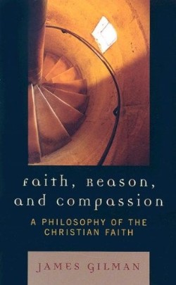 9780742552708 Faith Reason And Compassion