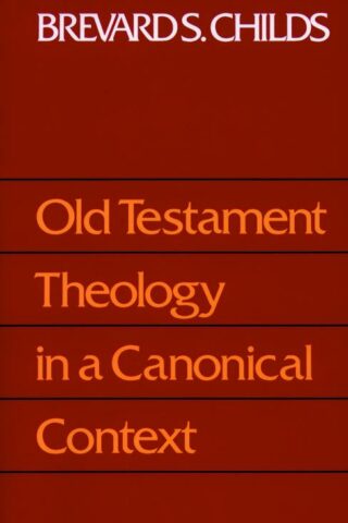 9780800627720 Old Testament Theology In A Canonical Context