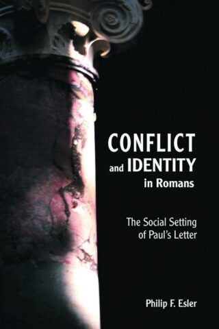 9780800634353 Conflict And Identity In Romans