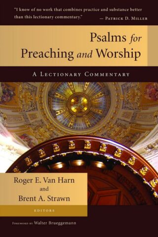 9780802863218 Psalms For Preaching And Worship