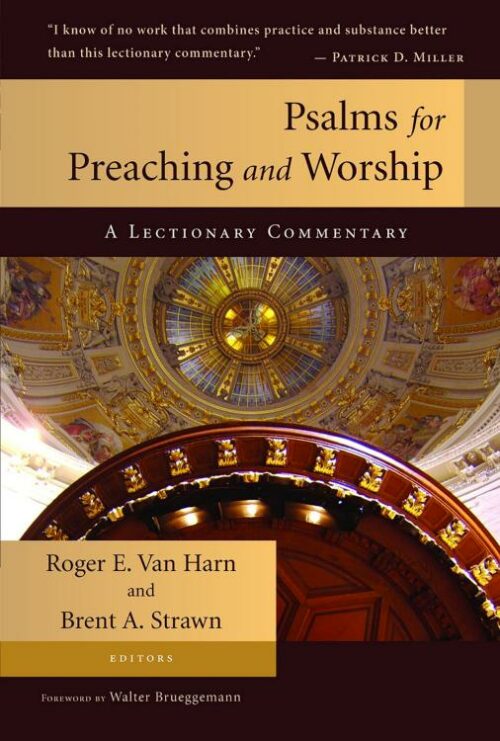 9780802863218 Psalms For Preaching And Worship